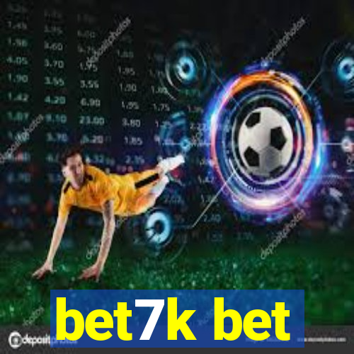 bet7k bet