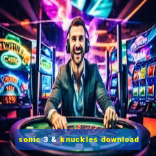 sonic 3 & knuckles download