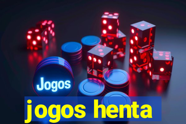 jogos henta