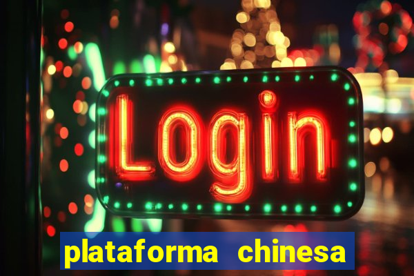 plataforma chinesa fortune tiger