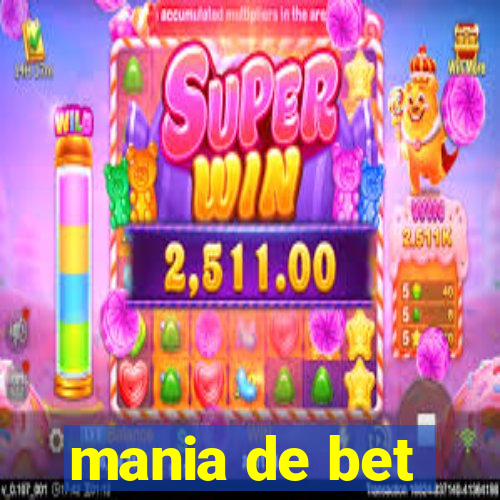 mania de bet