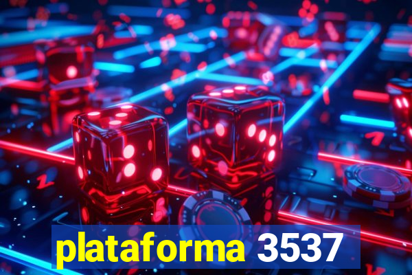 plataforma 3537