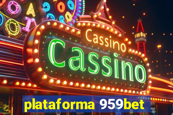 plataforma 959bet