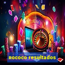 nococo resultados