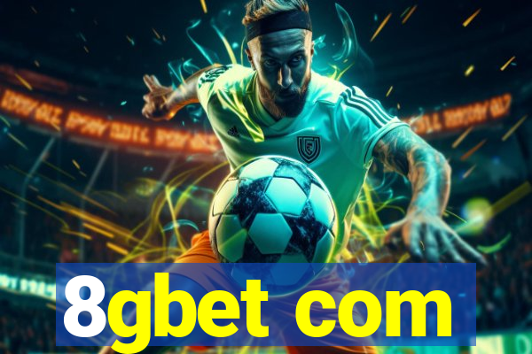 8gbet com