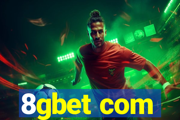 8gbet com