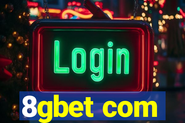 8gbet com