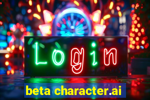 beta character.ai