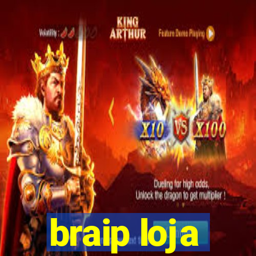 braip loja