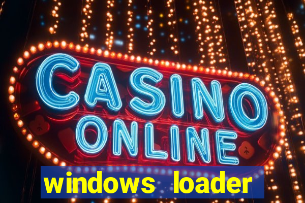 windows loader v2.2.2 download