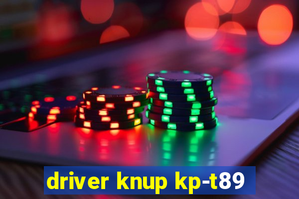 driver knup kp-t89