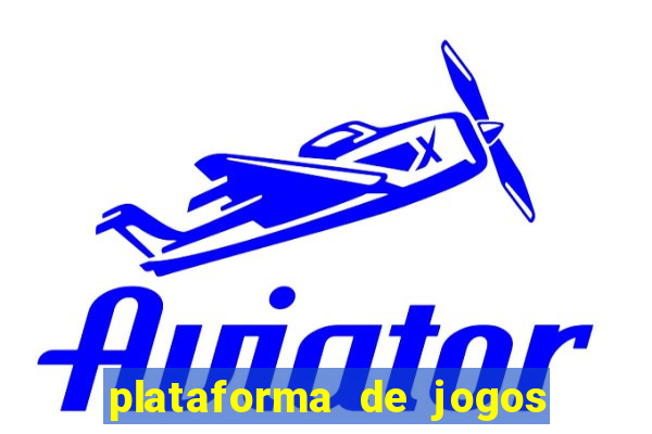 plataforma de jogos bet app
