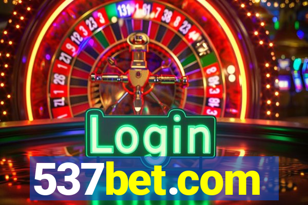 537bet.com