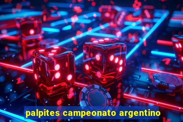 palpites campeonato argentino