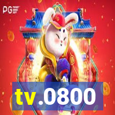tv.0800