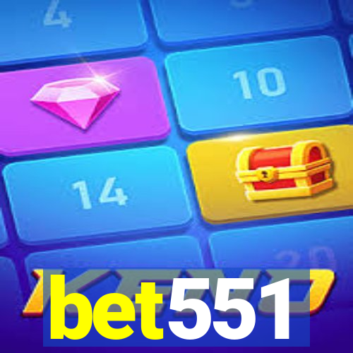 bet551