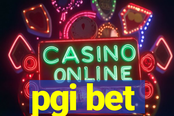 pgi bet
