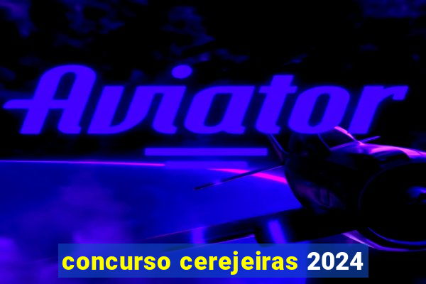 concurso cerejeiras 2024