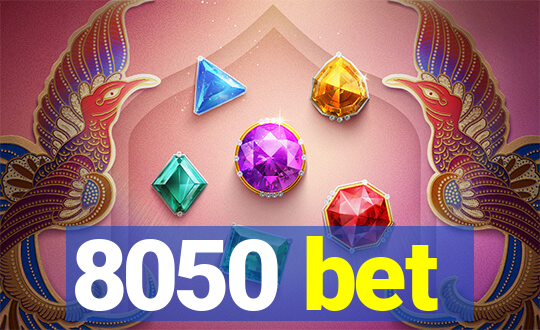 8050 bet