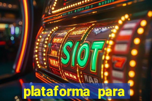plataforma para ganhar dinheiro sem depositar