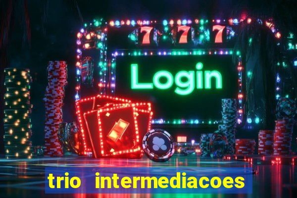 trio intermediacoes jogos online