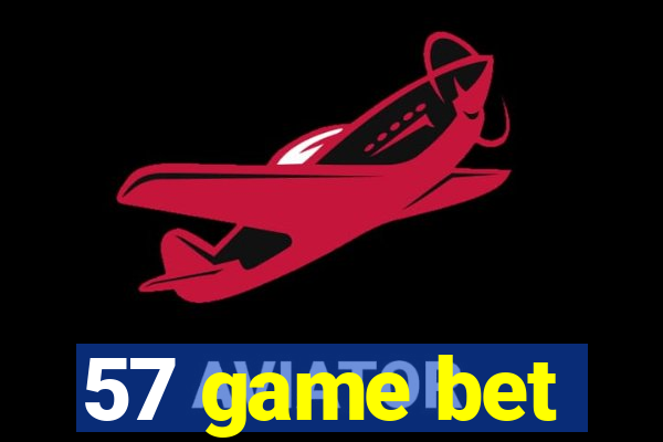 57 game bet