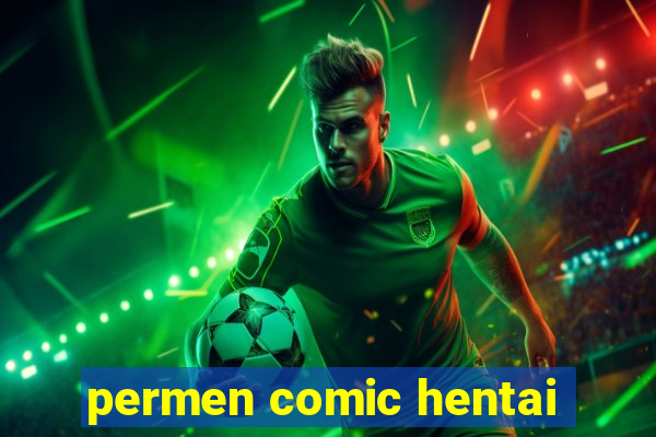 permen comic hentai