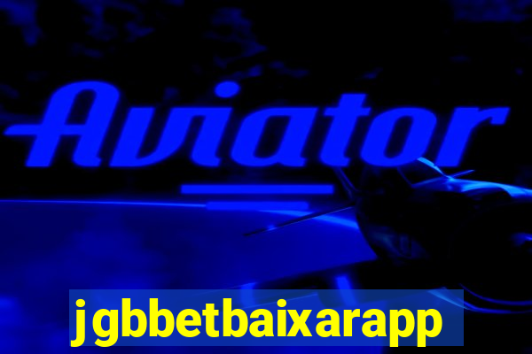 jgbbetbaixarapp