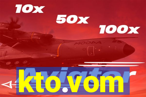 kto.vom