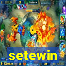 setewin