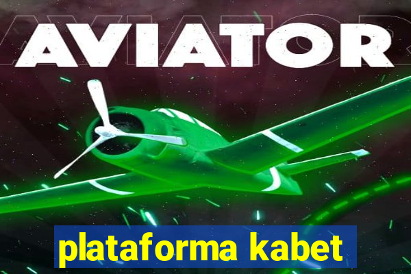 plataforma kabet