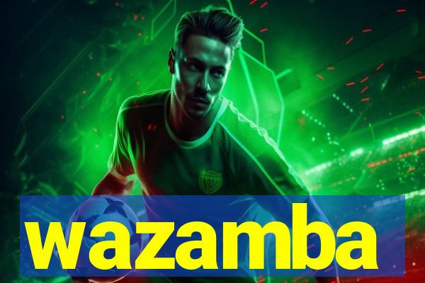 wazamba