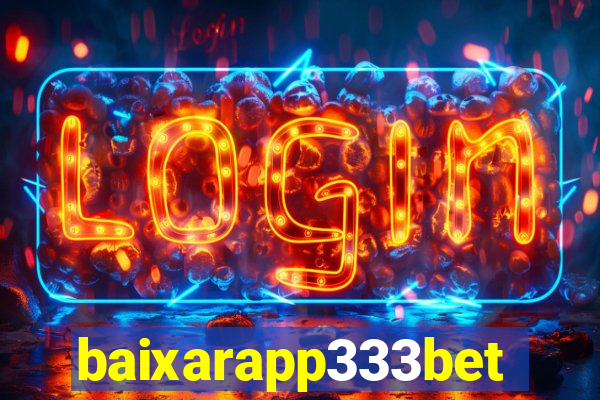 baixarapp333bet