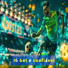 l6 bet é confiável