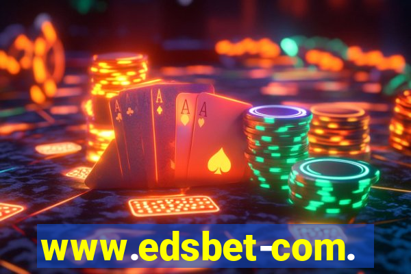 www.edsbet-com.jogos