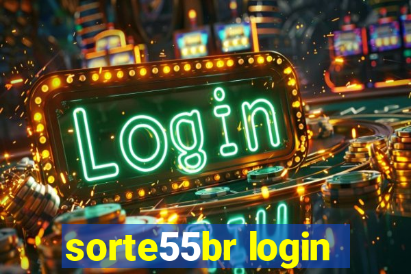 sorte55br login