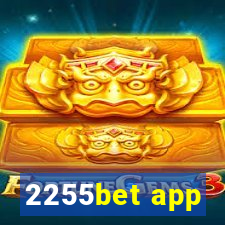 2255bet app
