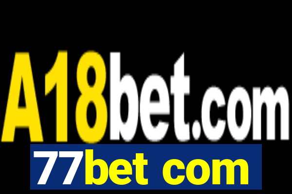 77bet com