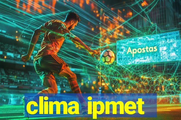 clima ipmet