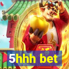 5hhh bet