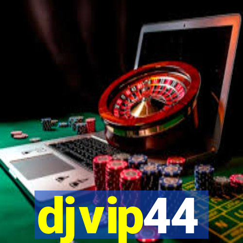 djvip44