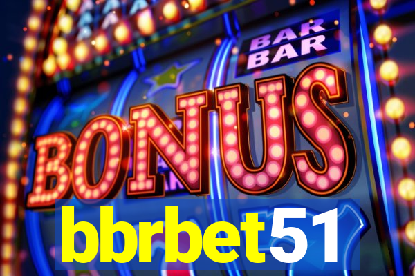 bbrbet51
