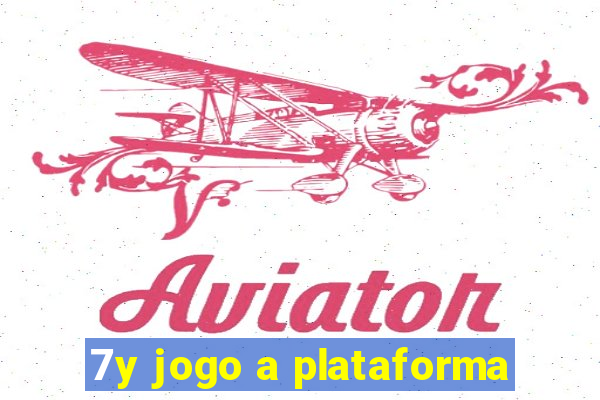 7y jogo a plataforma