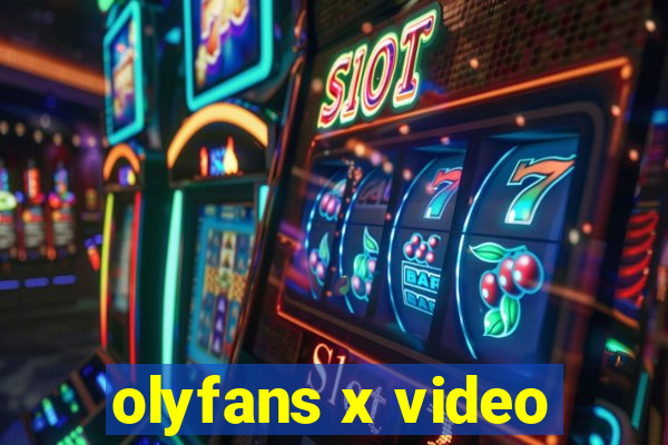 olyfans x video