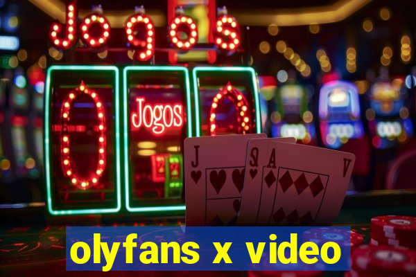 olyfans x video