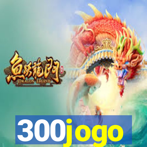 300jogo