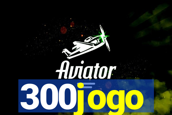300jogo
