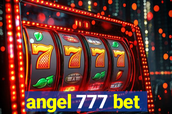 angel 777 bet