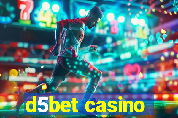 d5bet casino