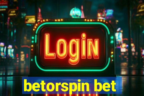 betorspin bet
